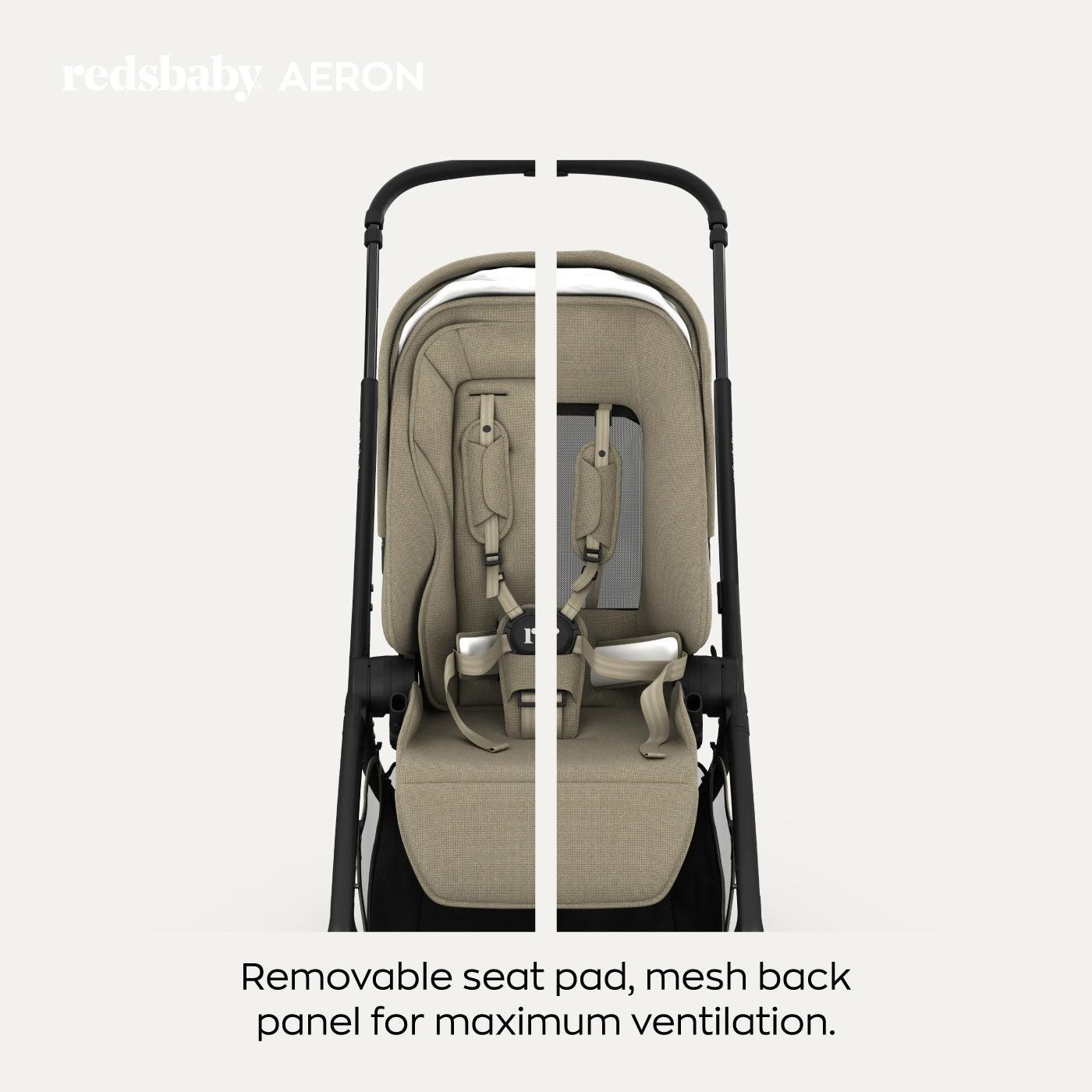 Front view of the taupe-colored Redsbaby Aeron stroller split into two sections. The left section shows the stroller with the seat pad, and the right section shows the stroller with the seat pad removed, revealing the mesh back panel for ventilation. The text reads 'redsbaby AERON' at the top and 'Removable seat pad, mesh back panel for maximum ventilation.' at the bottom. Front view of the taupe-colored Redsbaby Aeron stroller split into two sections. The left section shows the stroller with the seat pad, and the right section shows the stroller with the seat pad removed, revealing the mesh back panel for ventilation. The text reads 'redsbaby AERON' at the top and 'Removable seat pad, mesh back panel for maximum ventilation.' at the bottom.